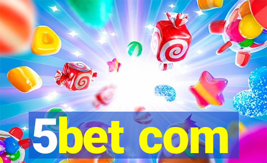 5bet com