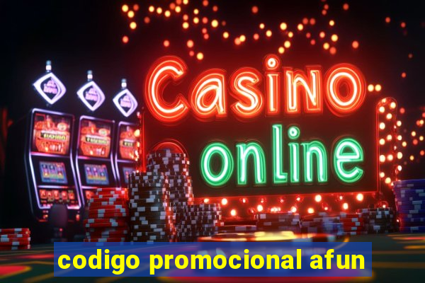 codigo promocional afun