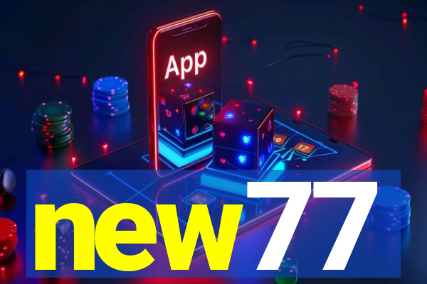 new77