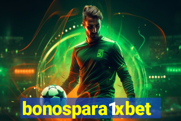 bonospara1xbet