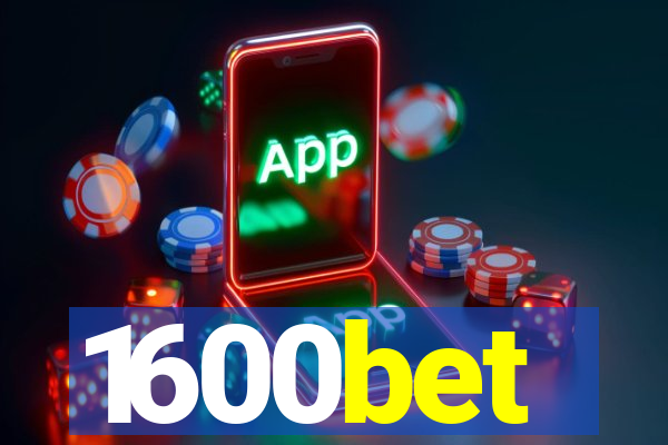 1600bet