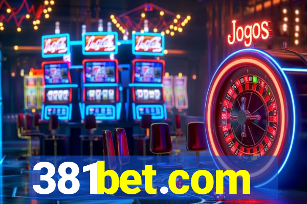 381bet.com