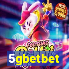 5gbetbet