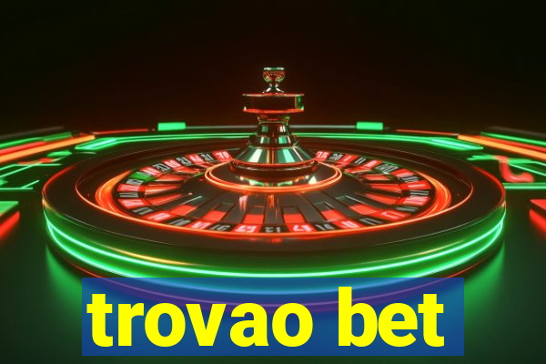 trovao bet