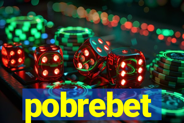 pobrebet