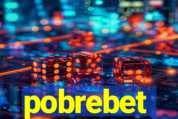 pobrebet