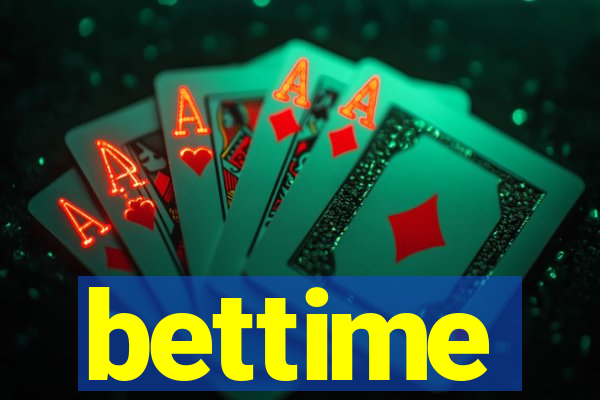 bettime