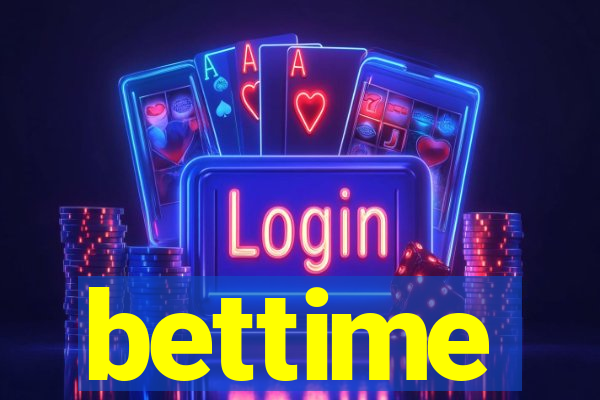 bettime