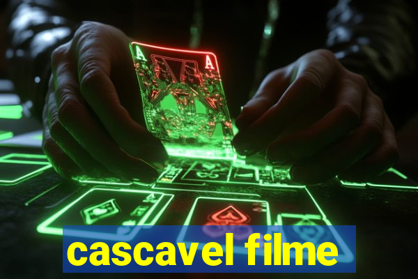 cascavel filme