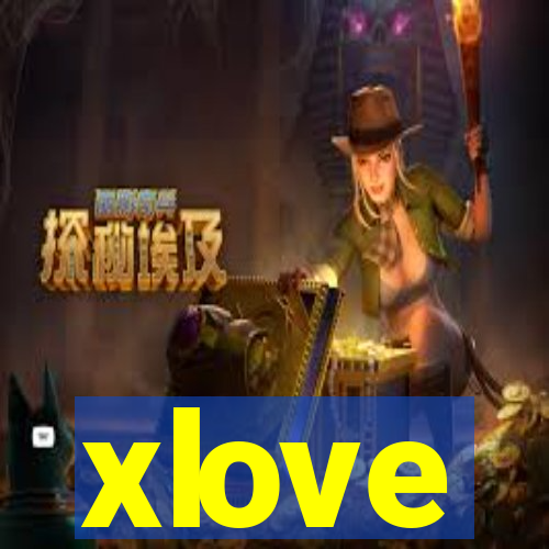 xlove