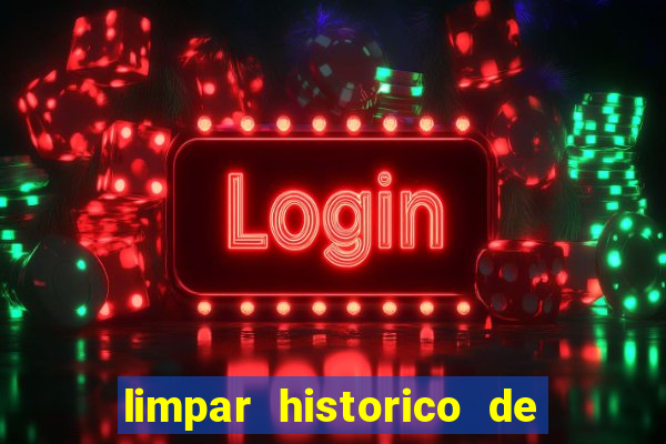 limpar historico de apostas bet365