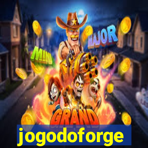 jogodoforge