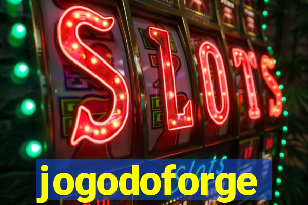 jogodoforge