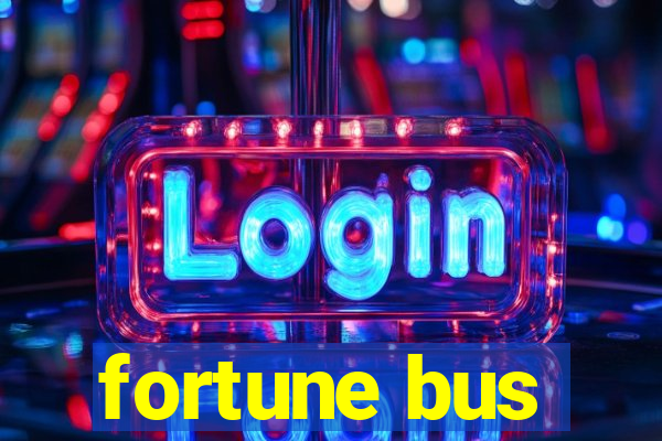 fortune bus