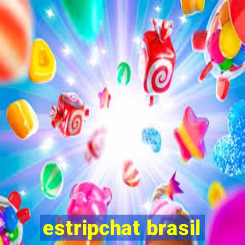 estripchat brasil