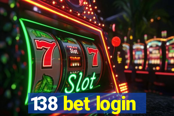 138 bet login