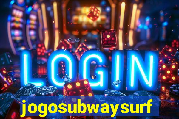 jogosubwaysurf