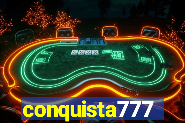 conquista777