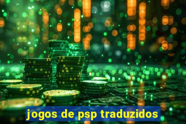 jogos de psp traduzidos