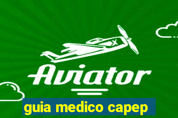 guia medico capep