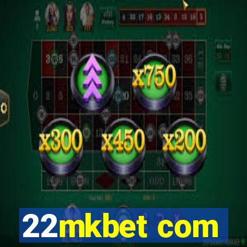 22mkbet com