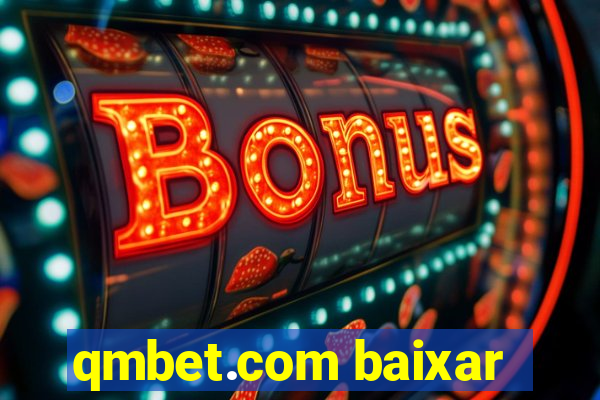 qmbet.com baixar