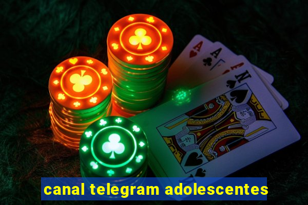 canal telegram adolescentes