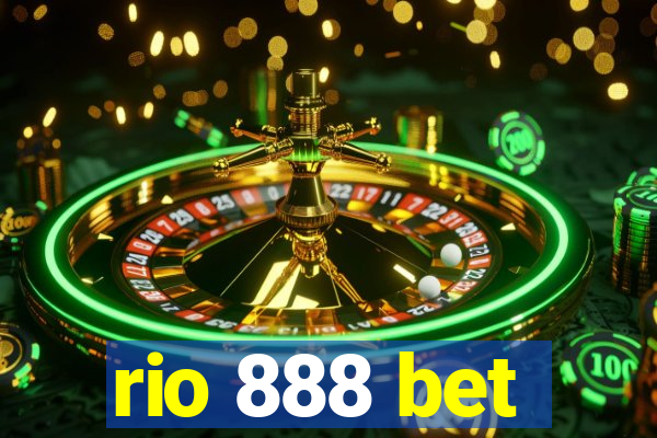 rio 888 bet