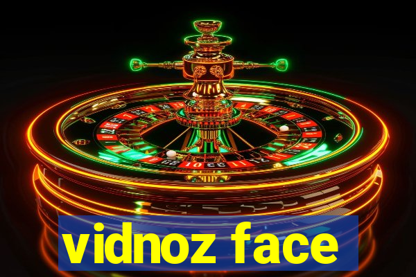 vidnoz face