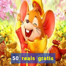 50 reais gratis para apostar