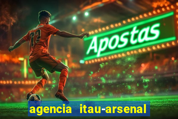 agencia itau-arsenal de marinha