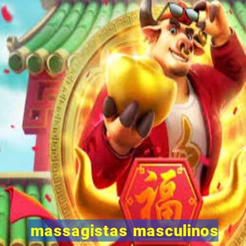 massagistas masculinos