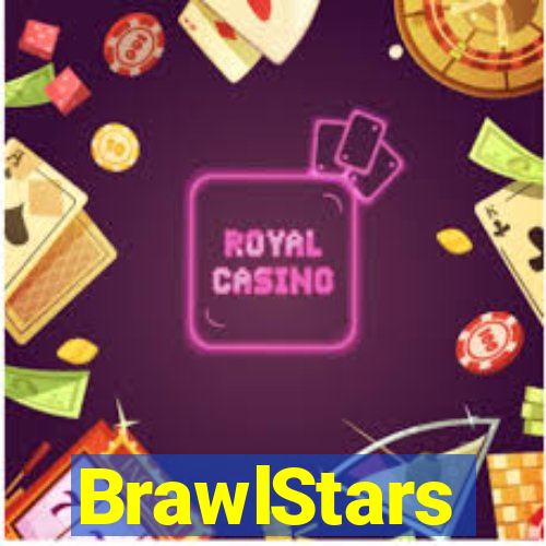 BrawlStars