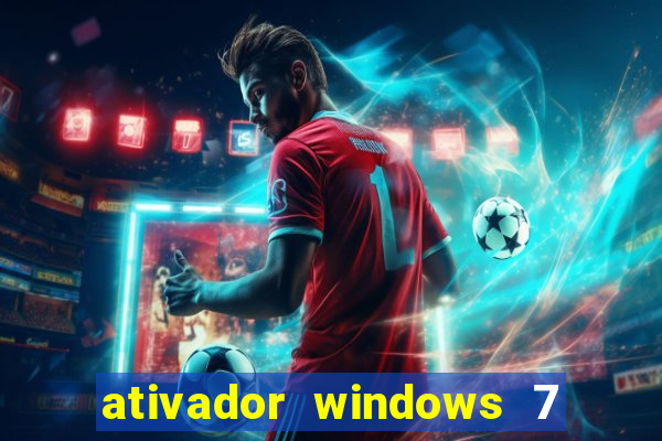 ativador windows 7 ultimate 64 bits download