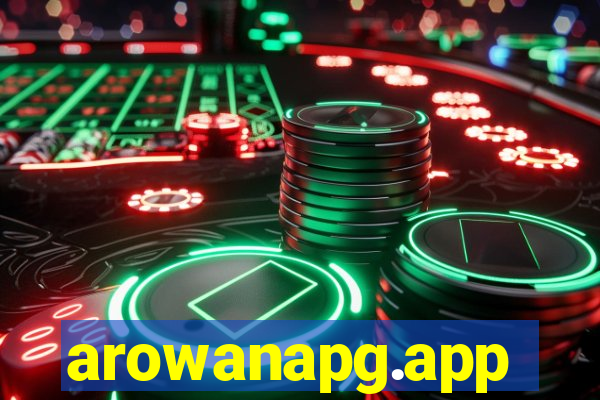 arowanapg.app