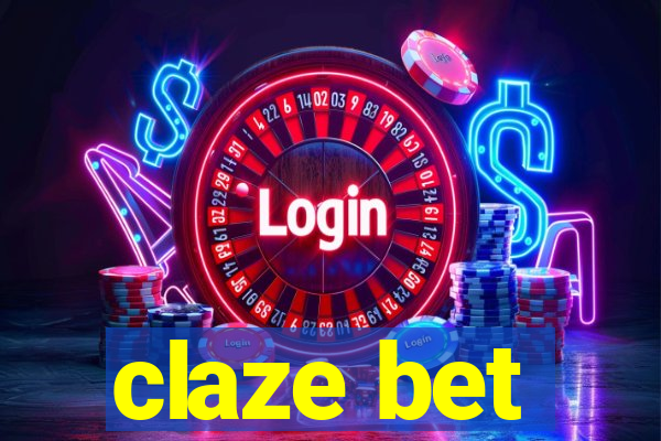 claze bet