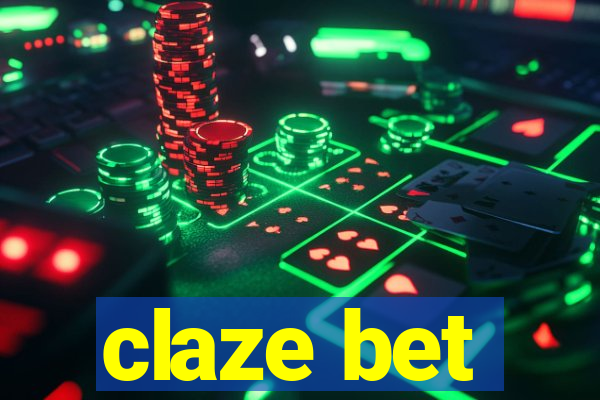 claze bet