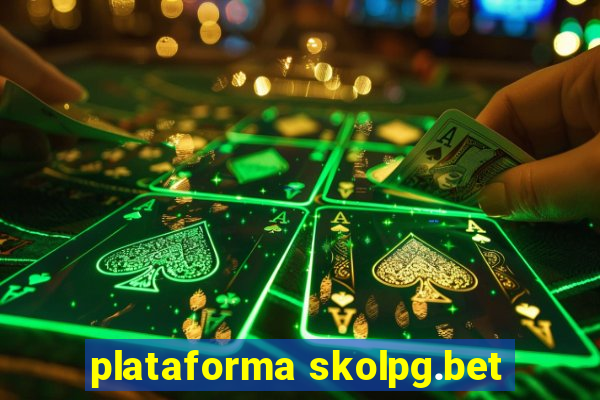 plataforma skolpg.bet