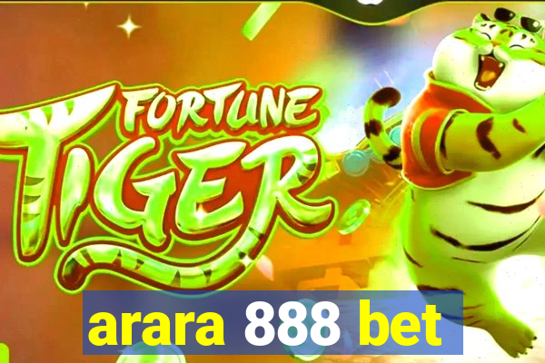 arara 888 bet