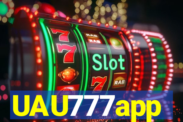 UAU777app