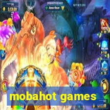 mobahot games