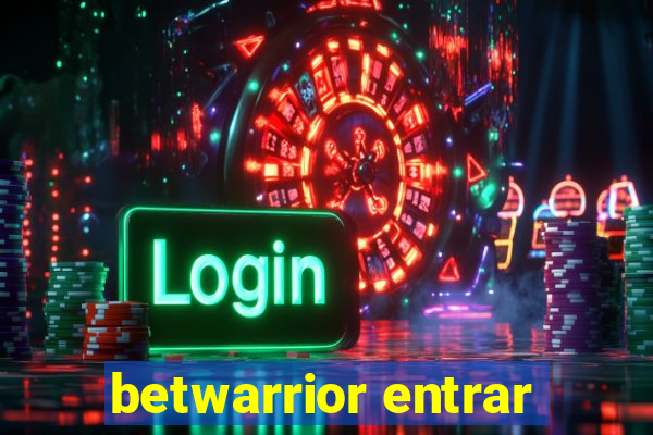 betwarrior entrar