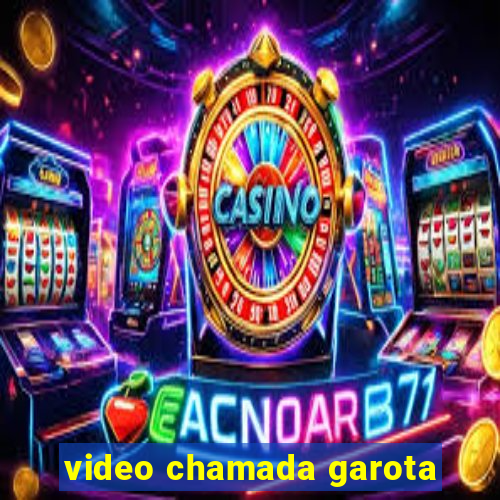 video chamada garota