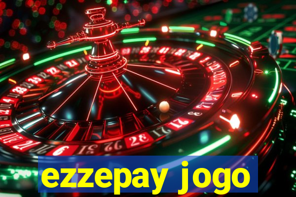 ezzepay jogo