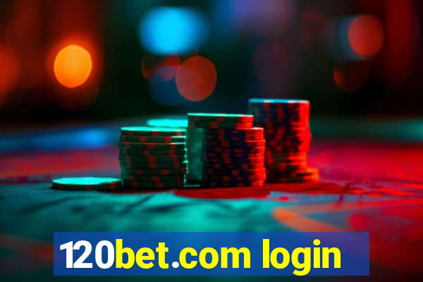 120bet.com login