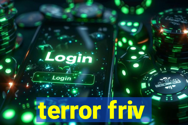 terror friv