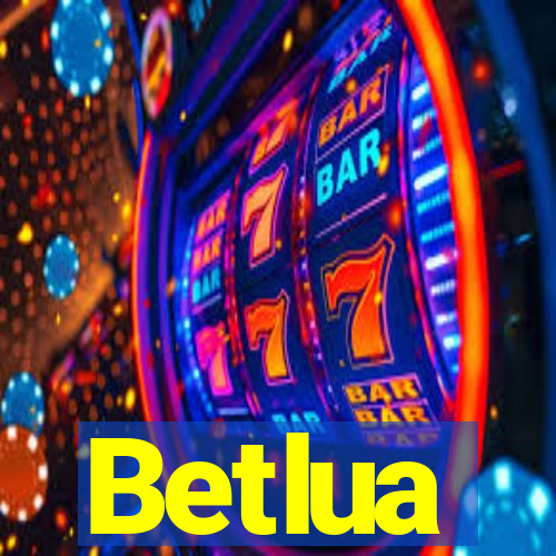 Betlua