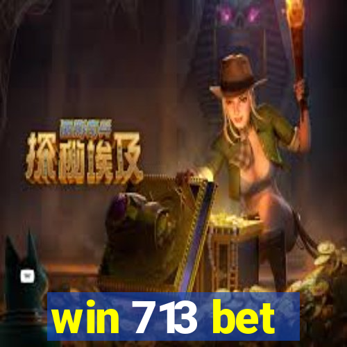 win 713 bet