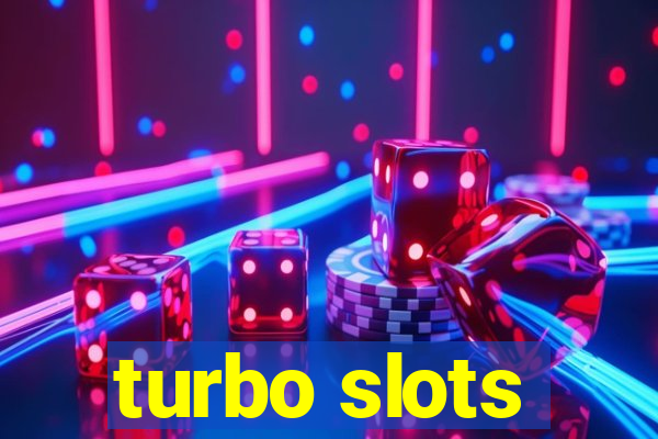 turbo slots