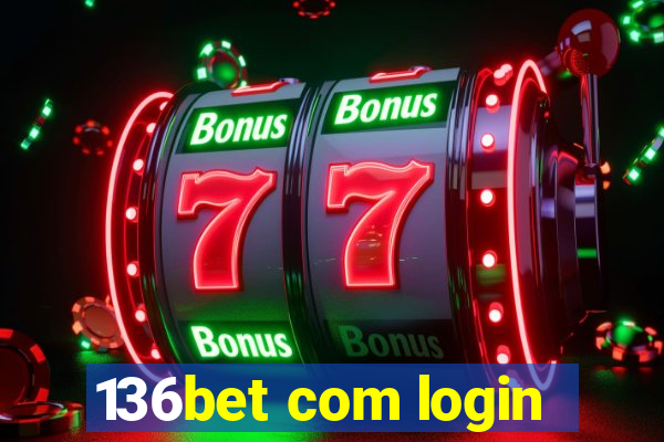 136bet com login